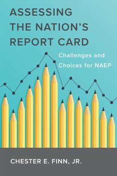 Assessing the Nation's Report Card (eBook, ePUB) - Finn, Chester E.
