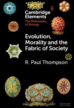 Evolution, Morality and the Fabric of Society (eBook, PDF) - Thompson, R. Paul