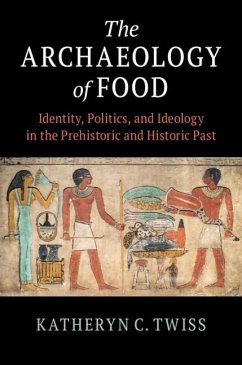 Cover Archaeology of Food (eBook, PDF)