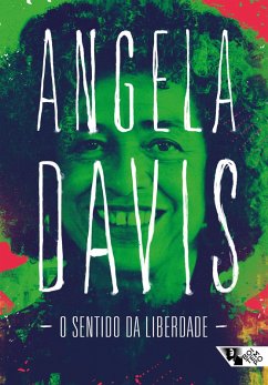 O sentido da liberdade (eBook, ePUB) - Davis, Angela