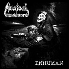 Inhuman - Musical Massacre