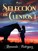 Selección de cuentos 1 (eBook, ePUB)