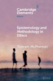 Epistemology and Methodology in Ethics (eBook, PDF)