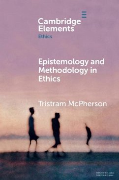 Cover Epistemology and Methodology in Ethics (eBook, PDF)