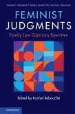 Feminist Judgments: Family Law Opinions Rewritten (eBook, PDF)