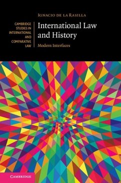 International Law and History (eBook, ePUB) - Rasilla, Ignacio de la