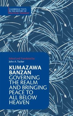 Kumazawa Banzan: Governing the Realm and Bringing Peace to All below Heaven (eBook, PDF) - Banzan, Kumazawa