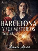 Barcelona y sus misterios. Tomo II (eBook, ePUB)