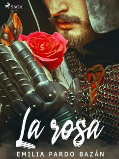 La rosa (eBook, ePUB) - Pardo Bazán, Emilia