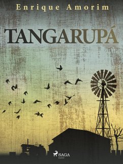 Tangarupá (eBook, ePUB) - Amorim, Enrique