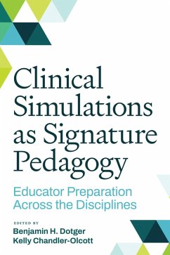 Cover Clinical Simulations as Signature Pedagogy (eBook, ePUB)