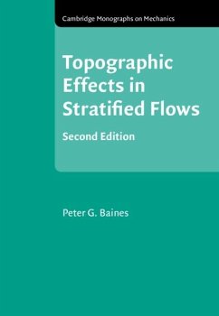 Topographic Effects in Stratified Flows (eBook, PDF) - Baines, Peter G.