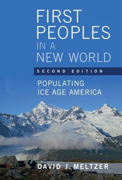 First Peoples in a New World (eBook, PDF) First Peoples in a New World (eBook, PDF)