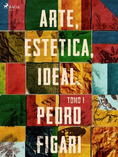 Arte, estética, ideal. Tomo 1 (eBook, ePUB) Cover Arte, estética, ideal. Tomo 1 (eBook, ePUB)