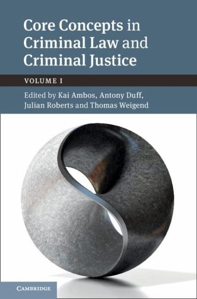 Core Concepts in Criminal Law and Criminal Justice: Volume 1 (eBook, PDF)