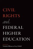 Civil Rights and Federal Higher Education (eBook, ePUB)