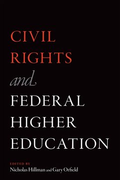 Civil Rights and Federal Higher Education (eBook, ePUB)