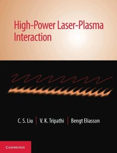 High-Power Laser-Plasma Interaction (eBook, PDF) - Liu, C. S.