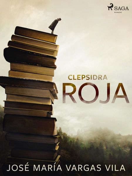 Clepsidra roja (eBook, ePUB) Clepsidra roja (eBook, ePUB)