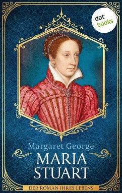 Maria Stuart (eBook, ePUB) - George, Margaret