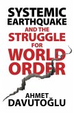 Systemic Earthquake and the Struggle for World Order (eBook, PDF)