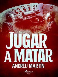 Jugar a matar (eBook, ePUB) - Martín, Andreu