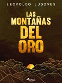 Las montañas del oro (eBook, ePUB)