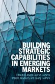 Building Strategic Capabilities in Emerging Markets (eBook, PDF)