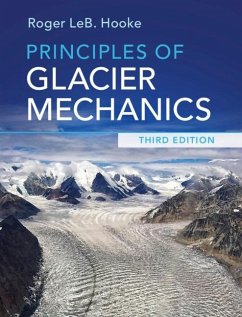 Principles of Glacier Mechanics (eBook, PDF) - Hooke, Roger LeB.