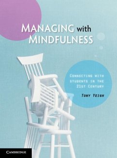 Managing with Mindfulness (eBook, PDF) - Yeigh, Tony