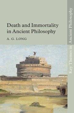 Death and Immortality in Ancient Philosophy (eBook, ePUB) - Long, A. G.