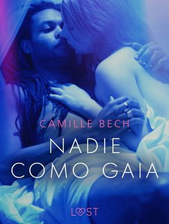 Nadie como Gaia (eBook, ePUB) - Bech, Camille