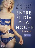 Entre el día y la noche 7: Ermione – una novela erótica (eBook, ePUB)