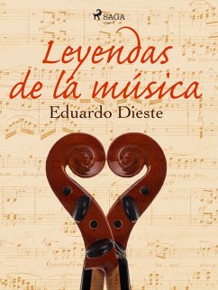 Leyendas de la música (eBook, ePUB) - Dieste, Eduardo