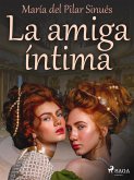 La amiga íntima (eBook, ePUB)