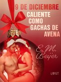 9 de diciembre: Caliente como gachas de avena (eBook, ePUB)