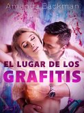 El lugar de los grafitis (eBook, ePUB)