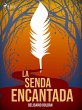 La senda encantada (eBook, ePUB) - Bild 1