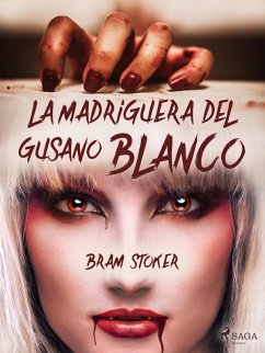 Cover La madriguera del gusano blanco (eBook, ePUB)