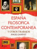 España filosófica contemporánea y otros trabajos (eBook, ePUB)