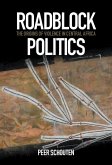 Roadblock Politics (eBook, ePUB)