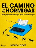 El camino de las hormigas (eBook, ePUB)