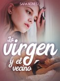 La virgen y el vecino - una novela corta erótica (eBook, ePUB)