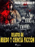 Postales macabras III: Relatos de miedo y ciencia ficción (eBook, ePUB)