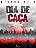 Dia de caça (eBook, ePUB)