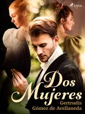 Dos mujeres (eBook, ePUB)