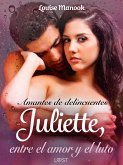 Amantes de delincuentes Juliette, entre el amor y el luto - un relato corto erótico (eBook, ePUB)