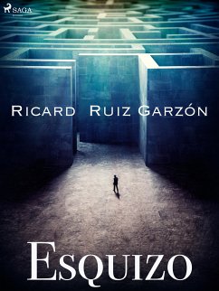 Esquizo (eBook, ePUB) - Ruiz Garzón, Ricard