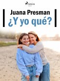 ¿Y yo qué? (eBook, ePUB)