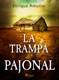 La trampa del pajonal (eBook, ePUB)